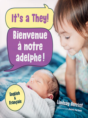 cover image of It's a They! / Bienvenue à notre adelphe!